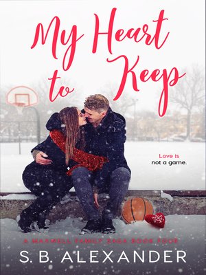 cover image of My Heart to Keep